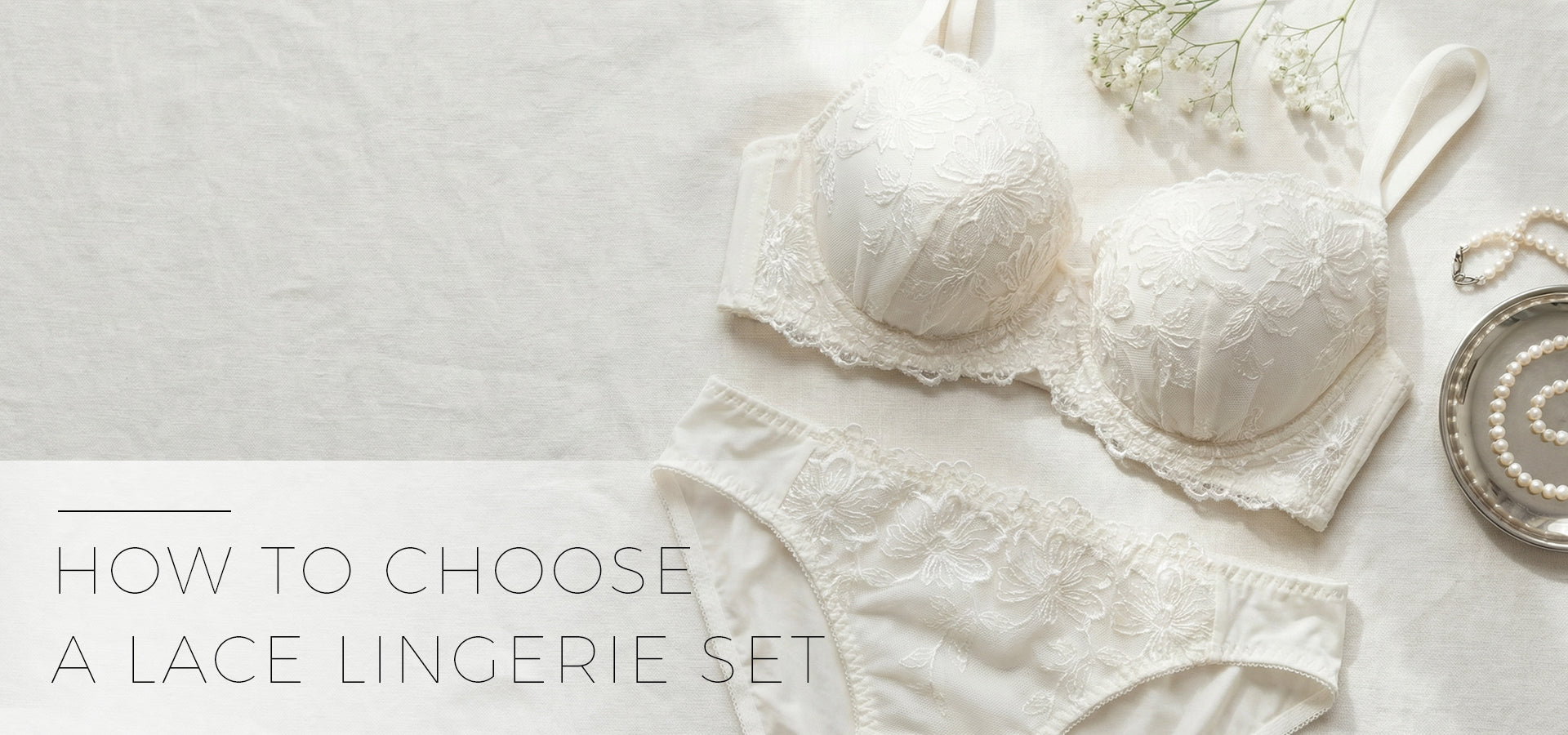 How to Choose a Lace Lingerie Set